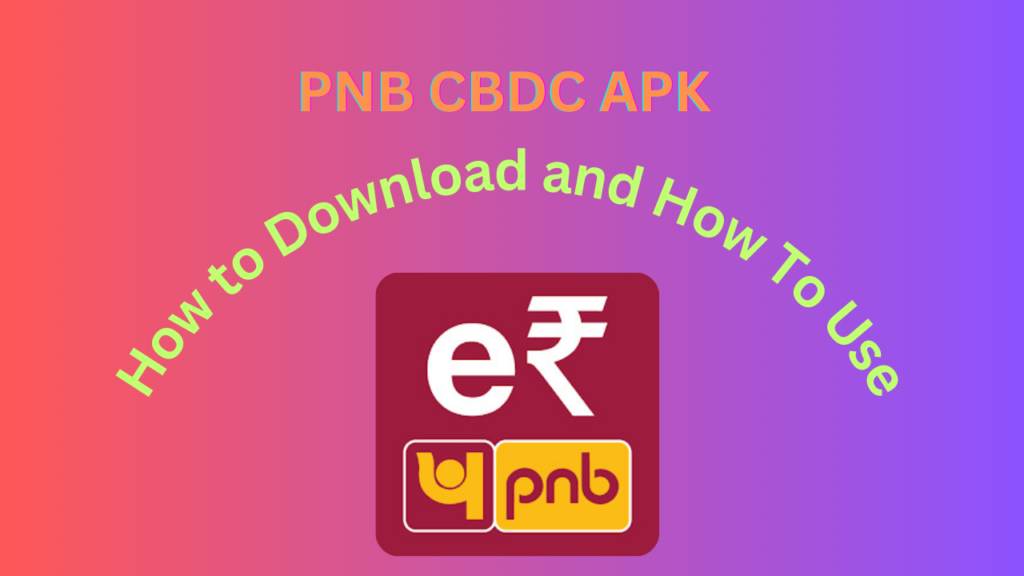 PNB CBDC APK