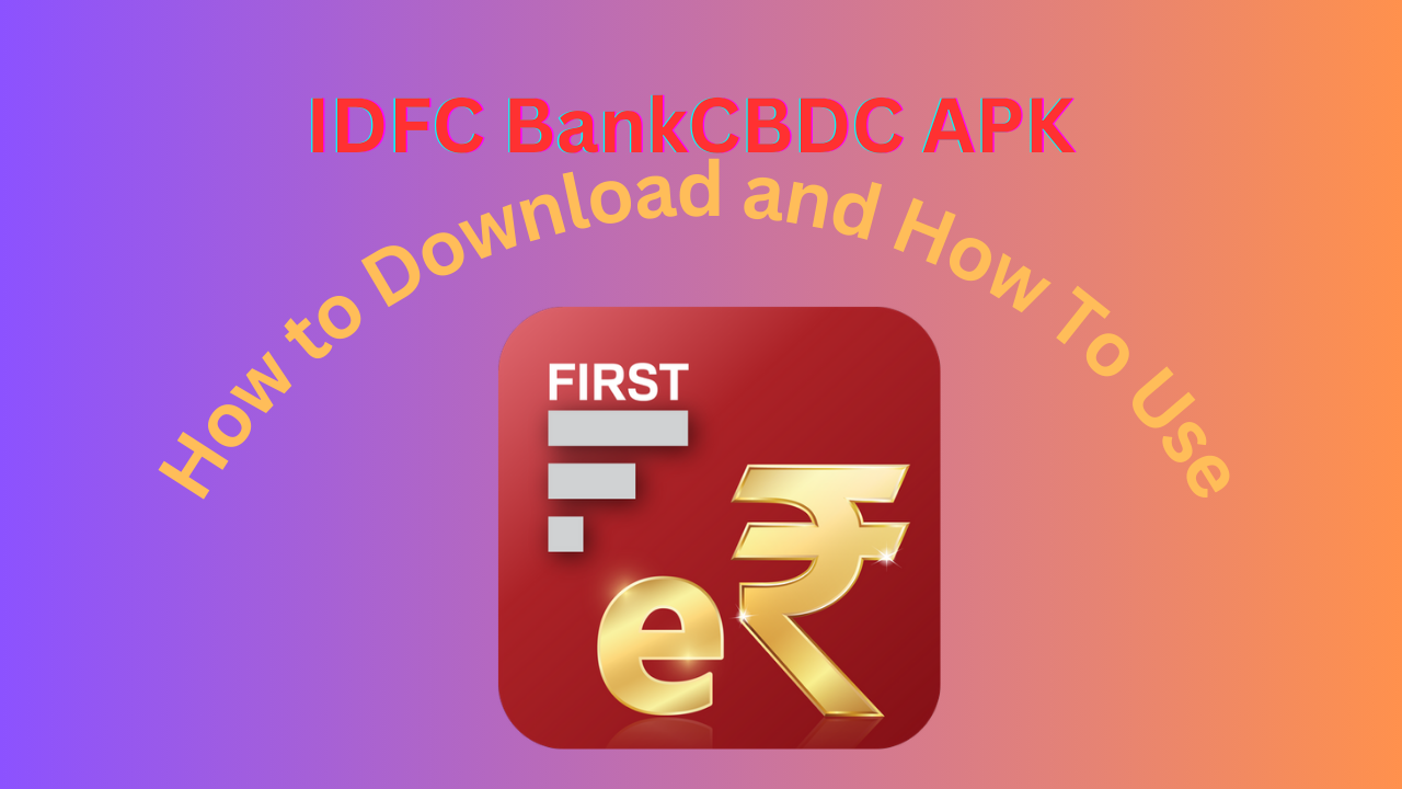 IDFC CBDC APK